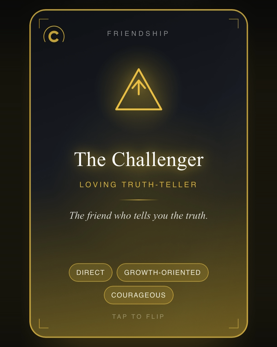 A Candor archetype card: The Challenger, Loving Truth-Teller, in the Friendship path — tagged Direct, Growth-Oriented, and Courageous.